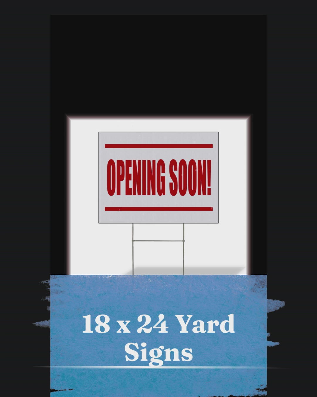 18 x 24 Yard Sign – C & H Signs